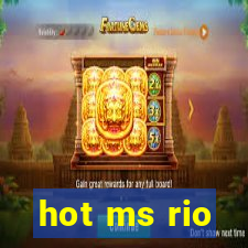 hot ms rio